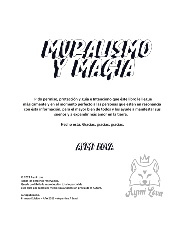 Mesa de trabajo 3 Muralismo y Magia: Un manual práctico con conocimientos mágicos para pintar murales